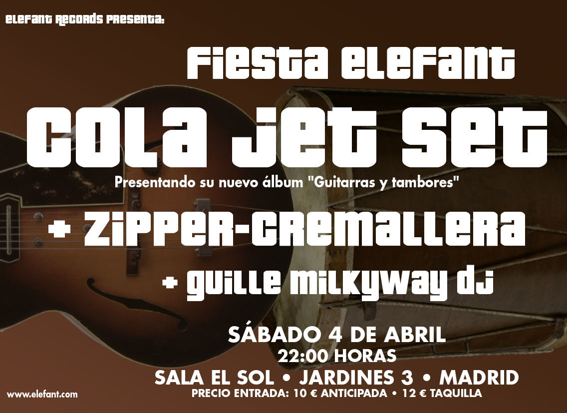 Imagen destacada de noticia: Fiesta Elefant: Cola Jet Set + Zipper-Cremallera + Guille Milkyway Dj [4 Abril, Madrid]